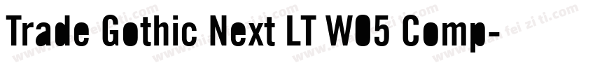 Trade Gothic Next LT W05 Comp字体转换